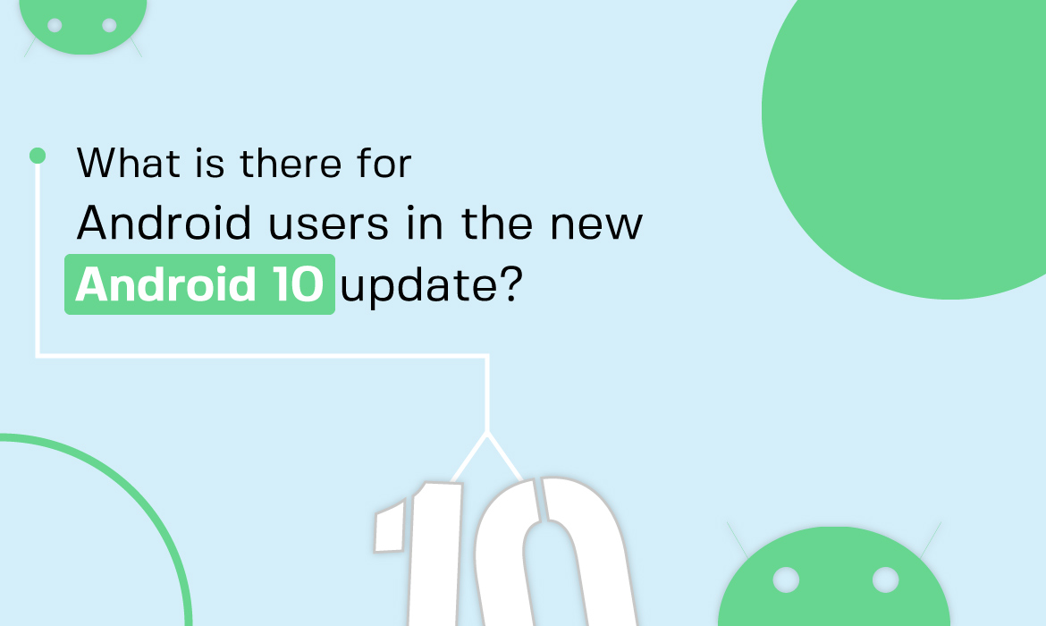 Android 10 features