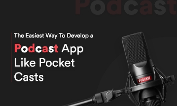 Podcast App Development