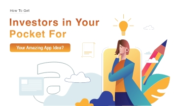How To Get Investors For Mobile App