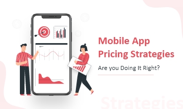 Mobile App Pricing Strategies