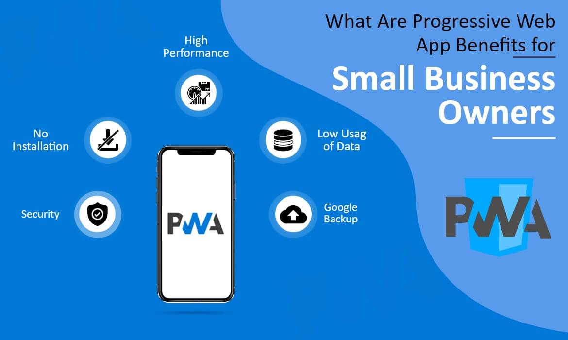Progressive Web Application Benefits